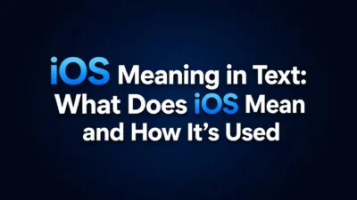 iOS Meaning in Text What Does iOS Mean and How It’s Used