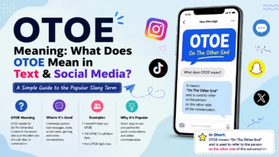 OTOE Meaning What Does OTOE Mean in Text & Social Media