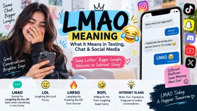 LMAO Meaning What It Means in Texting, Chat & Social Media
