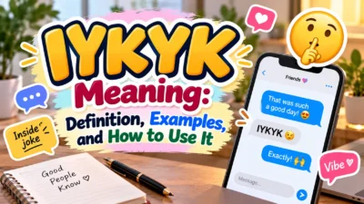 IYKYK Meaning: Definition, Examples and How to Use It